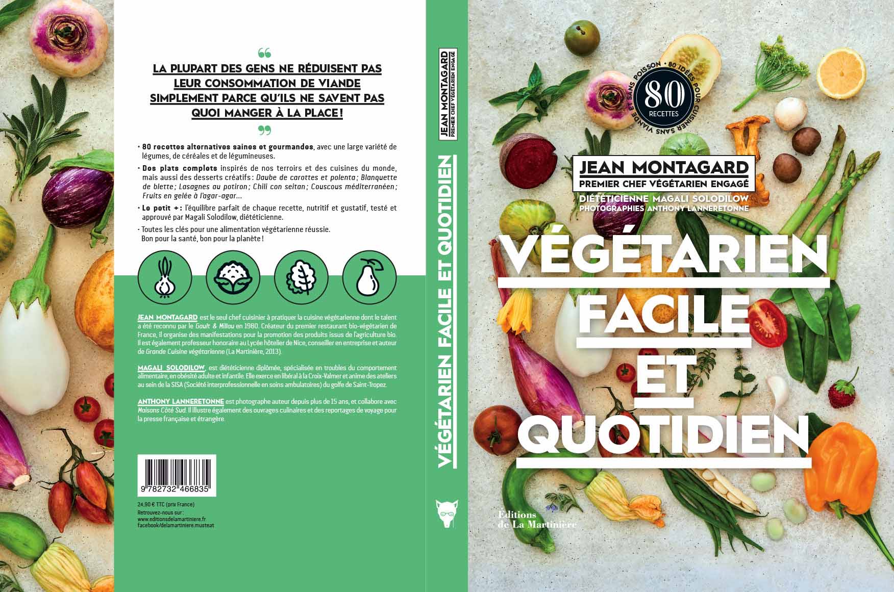 Végétarien facile et quotidien (éditions de La Martinière)